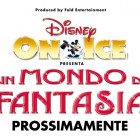 Disney On Ice - Un Mondo Di Fantasia A Milano | 2night Eventi Milano