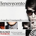 Il Venerdì Notte Per Eccellenza Al Caffènovecento Di Avola (sr) | 2night Eventi Siracusa