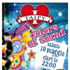 Colori Protagonisti Ad ‘i Love Taipy’ | 2night Eventi Milano