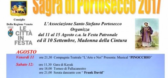 Sagra di Santo Stefano di Portosecco 2017 Sagra di Santo Stefano di Portosecco 2017