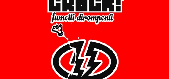 Crack! Fumetti Dirompenti Al Forte Prenestino Dal 21 Al 24 Giugno Crack! Fumetti Dirompenti Al Forte Prenestino Dal 21 Al 24 Giugno
