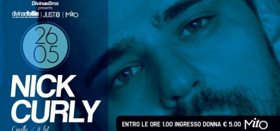 Nick Curly Al Divinae Follie Nick Curly Al Divinae Follie