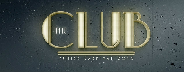 the club casinò di venezia carnevale 2016